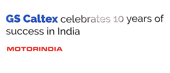 GS Caltex celebrates 10 years of success in India