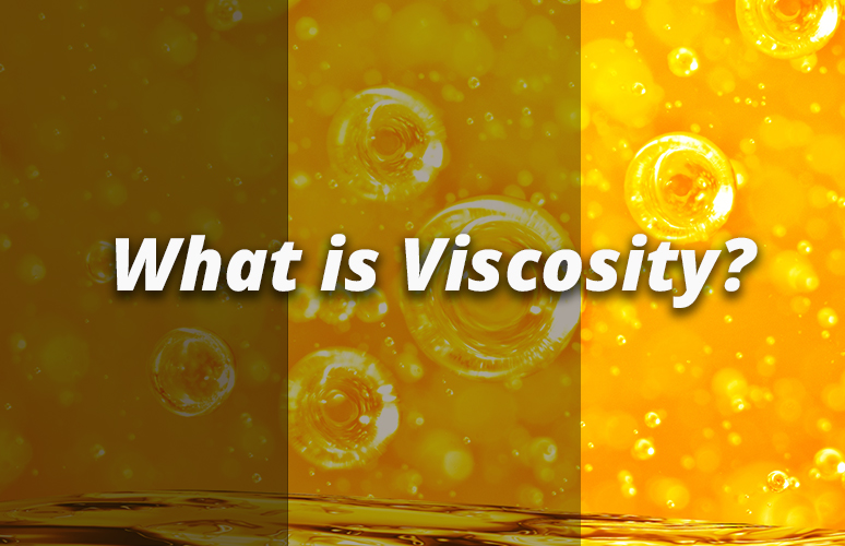 What is Viscosity